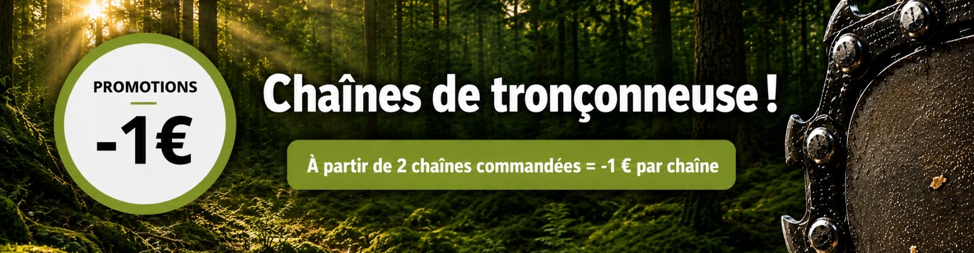 promos chaînes de tronçonneuses